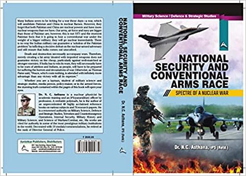 Dr Happymon Jacob discusses India’s national security strategy via former Kerala DGP NC Asthana’s latest book. 