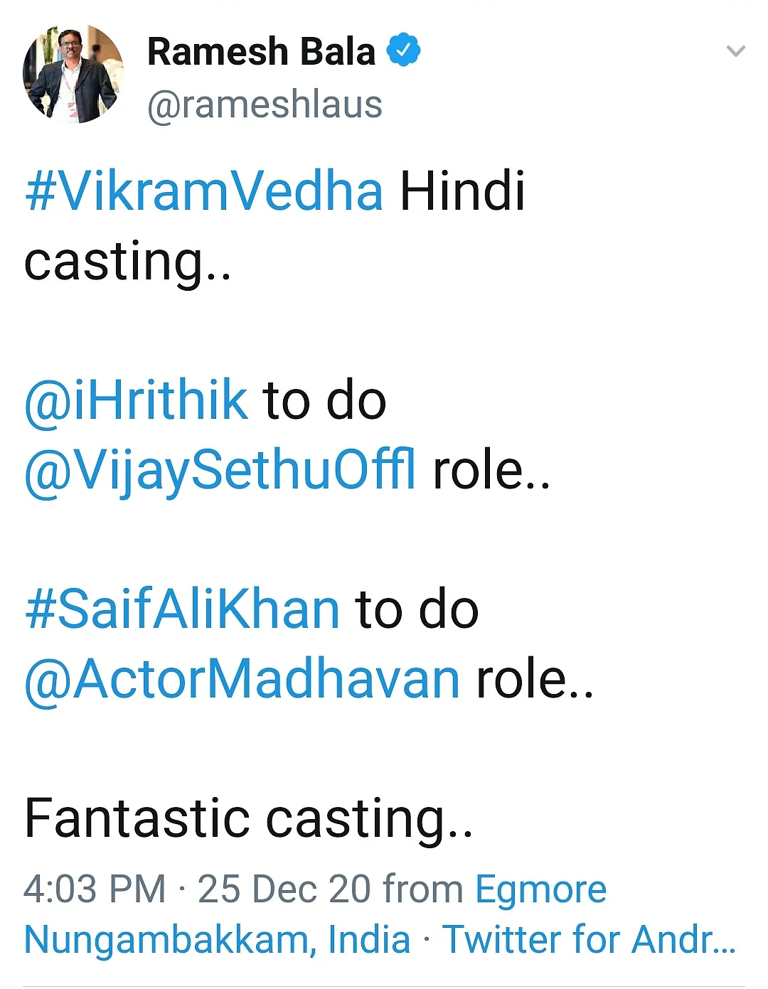 Ramesh Bala's Tweet on Vikram Vedha remake.