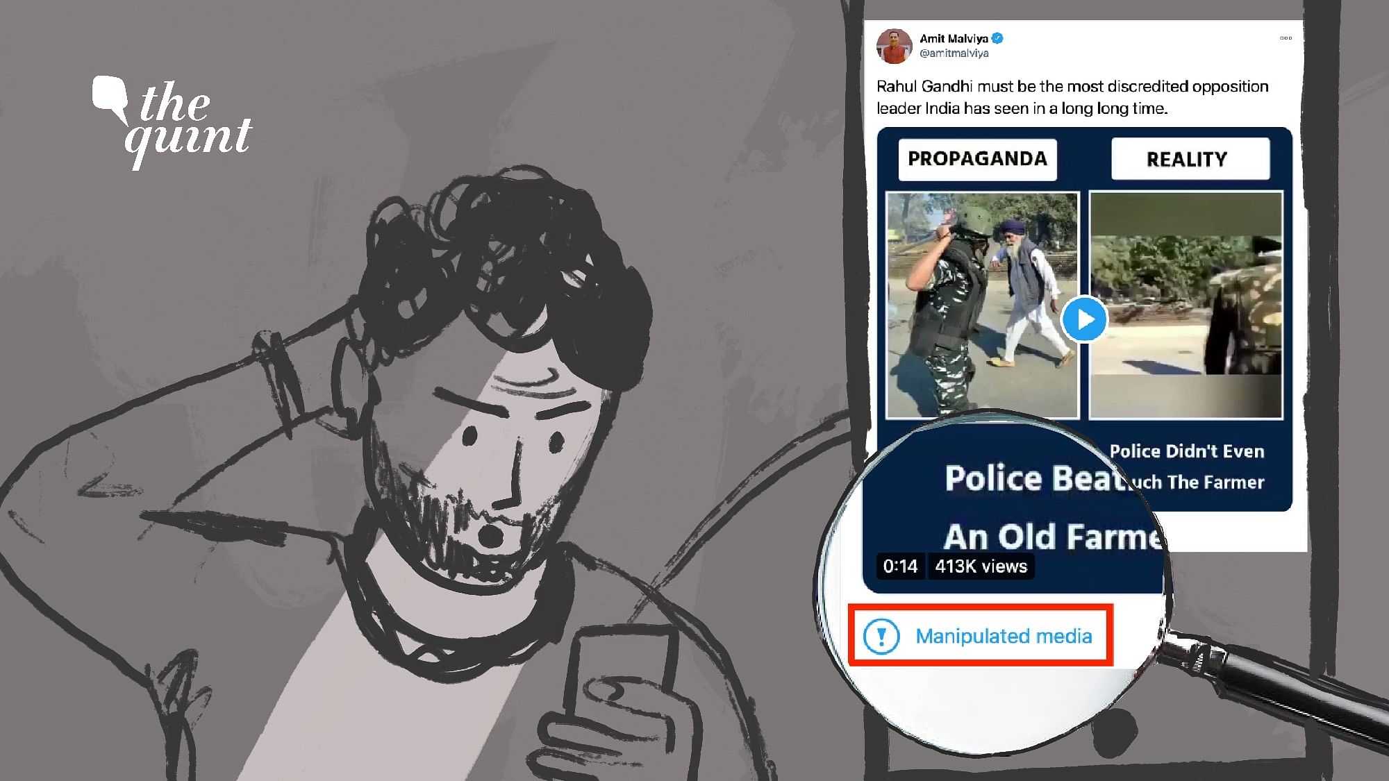 Days after BJP IT Cell head Amit Malviya, notorious for spreading disinformation, shared a ‘propaganda vs reality’ video from the ongoing farmers’ protest, Twitter labelled his tweet as ‘manipulated media’.