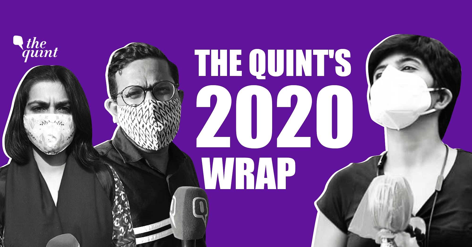 The Quint’s 2020 Wrap You Need to See: 12 Months in Under 12 Mins