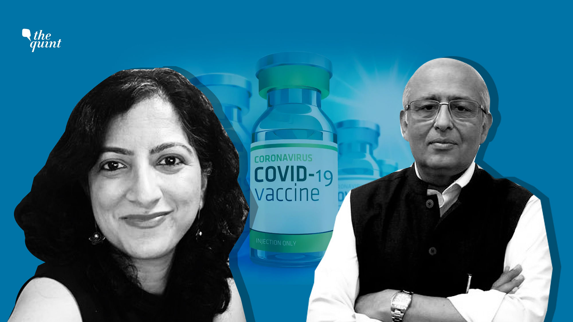 The Quint’s Health Editor Vaishali Sood, along with Dr Shahid Jameel, answers your questions on COVID vaccines.