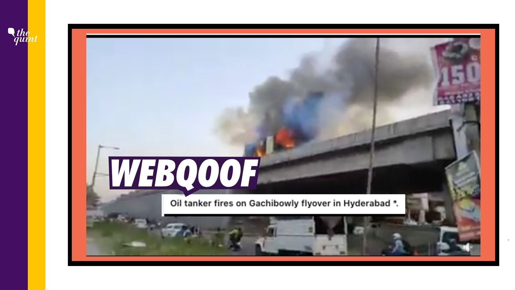 Video of a truck which caught fire on the Warje bridge in Pune is being shared on social media as that from Hyderbad’s Gawchibaoli flyover.