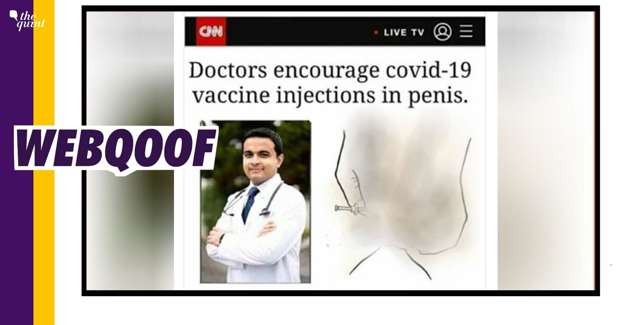 Fact-Check of Coronavirus Vaccine | Altered CNN Image Falsely Claims COVID  Jab To Be Injected in Penis