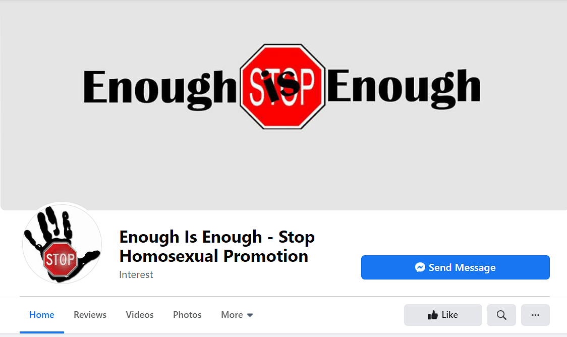 You can view the page <a href="https://www.facebook.com/Enough-Is-Enough-Stop-Homosexual-Promotion-1933101023646414/">here</a>.