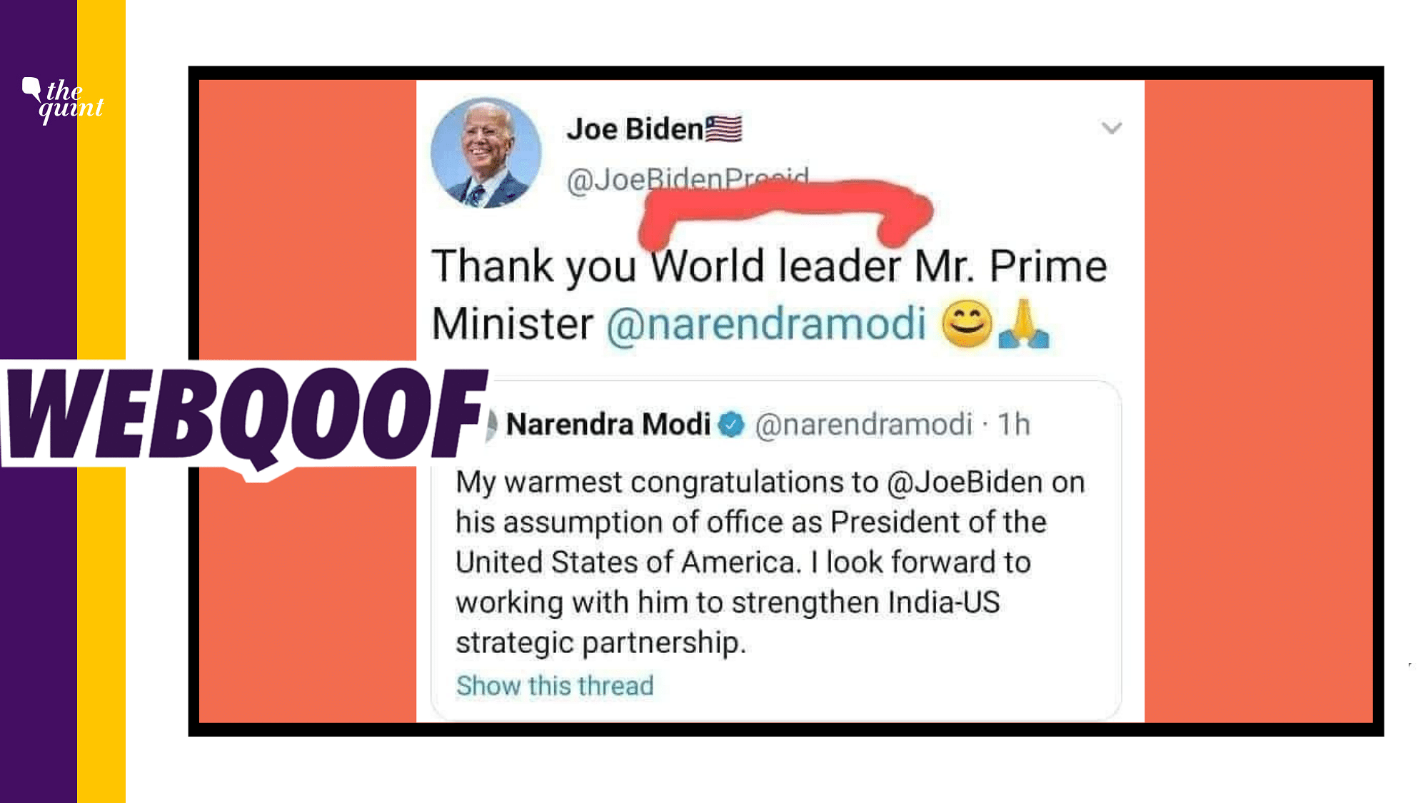 Fact-Check of Tweet of Joe Biden on PM Modi | We found that the tweet was posted by an imposter account and President Biden made no such comment about PM Modi.