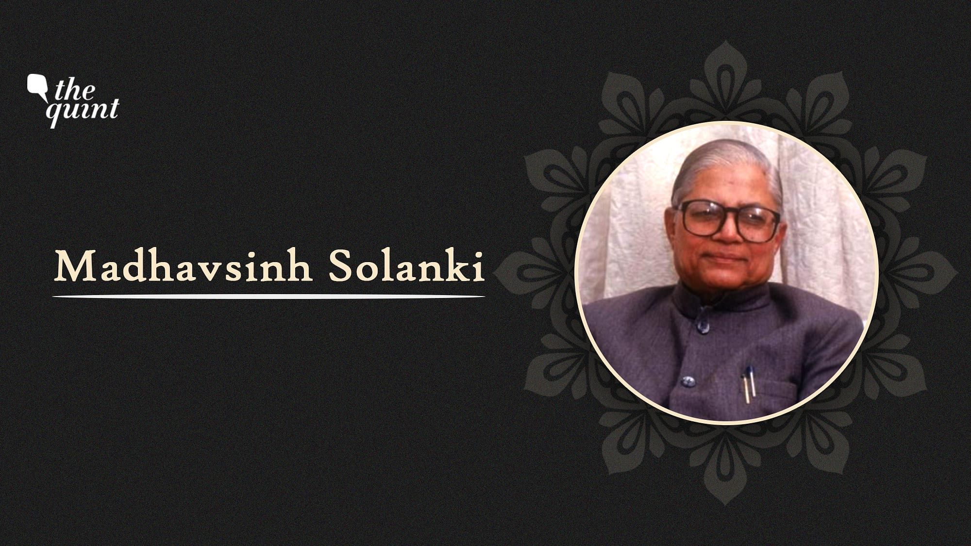 Four-time chief minister of Gujarat, Madhavsinh Solanki died on 9 January.
