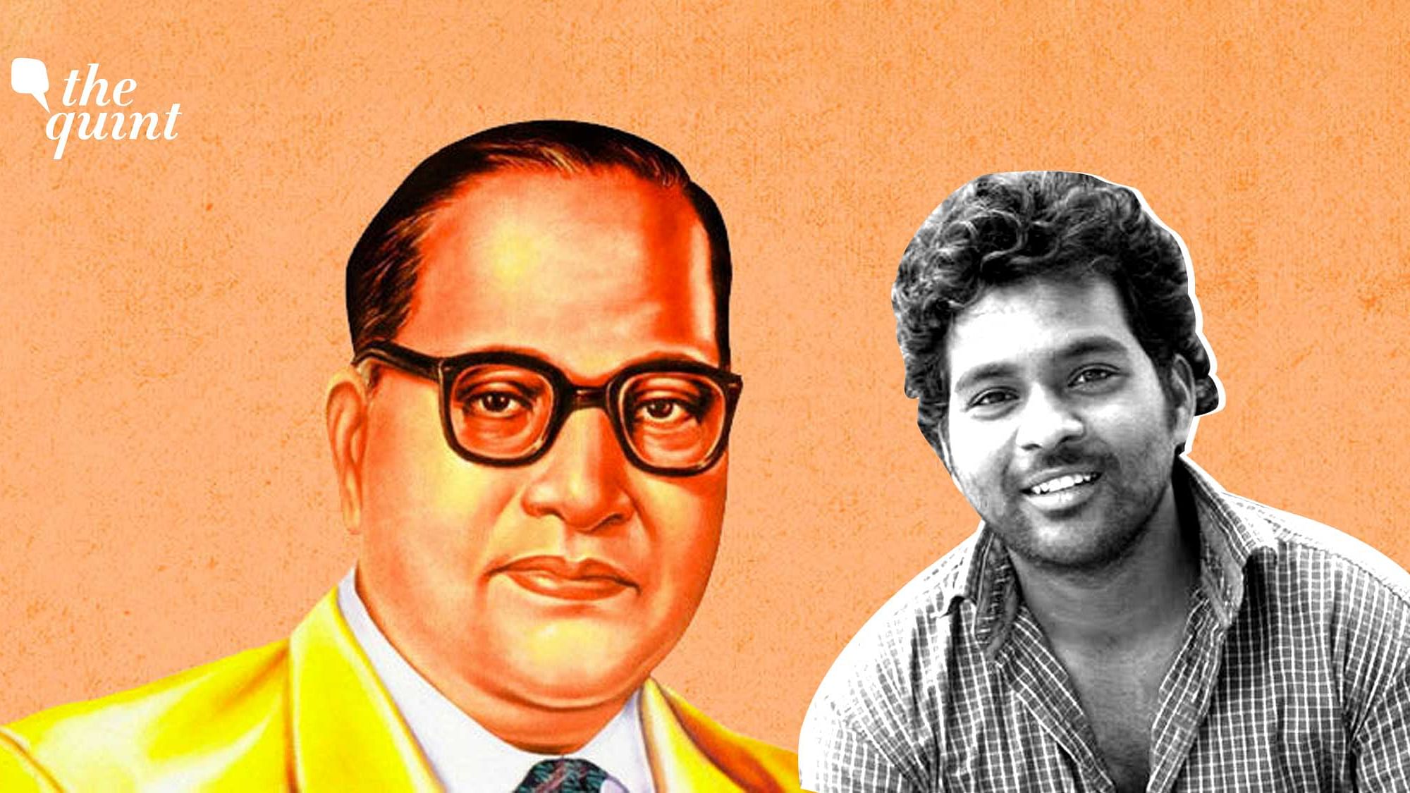 Rohith Vemula’s (R) friend Ramji describes how he has chosen the path of education, first for himself, and then others, to honour their dreams of cementing Dr BR Ambedkar’s (L) legacy.