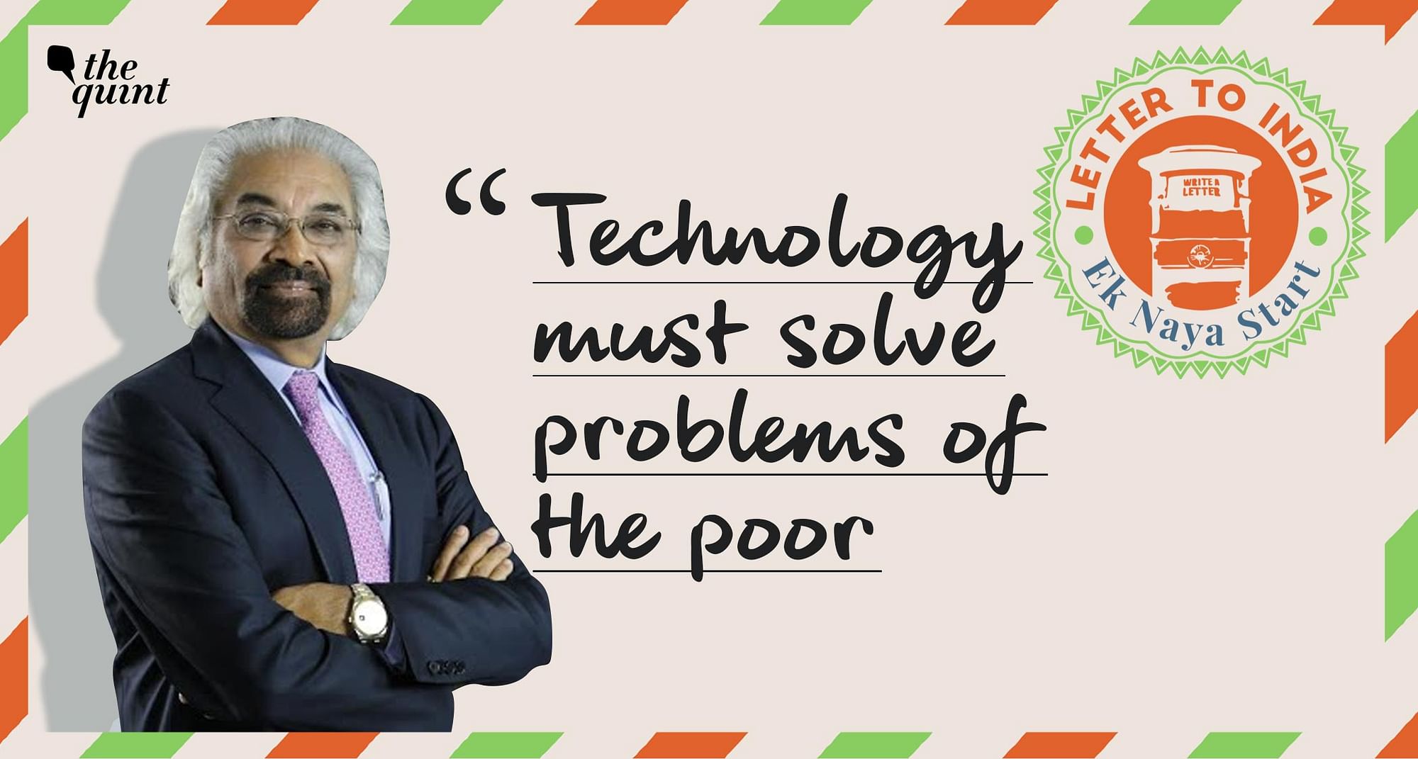 Sam Pitroda shares how India can start afresh.