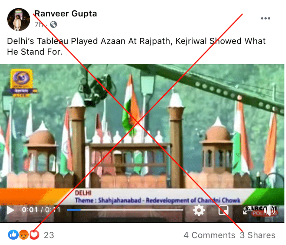Clipped video was shared by many, including actor Kangana Ranaut, to claim that Delhi’s tableau only played azaan.