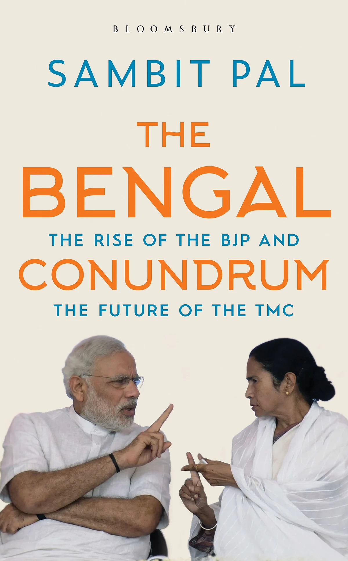 Cover of Sambit Pal’s latest book: ‘The Bengal Conundrum: The Rise of the BJP and the Future of the TMC’ published by Bloomsbury India.