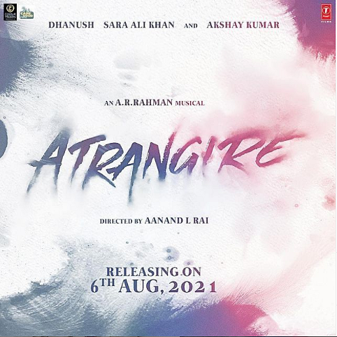 Poster for <i>Atrangi Re</i>