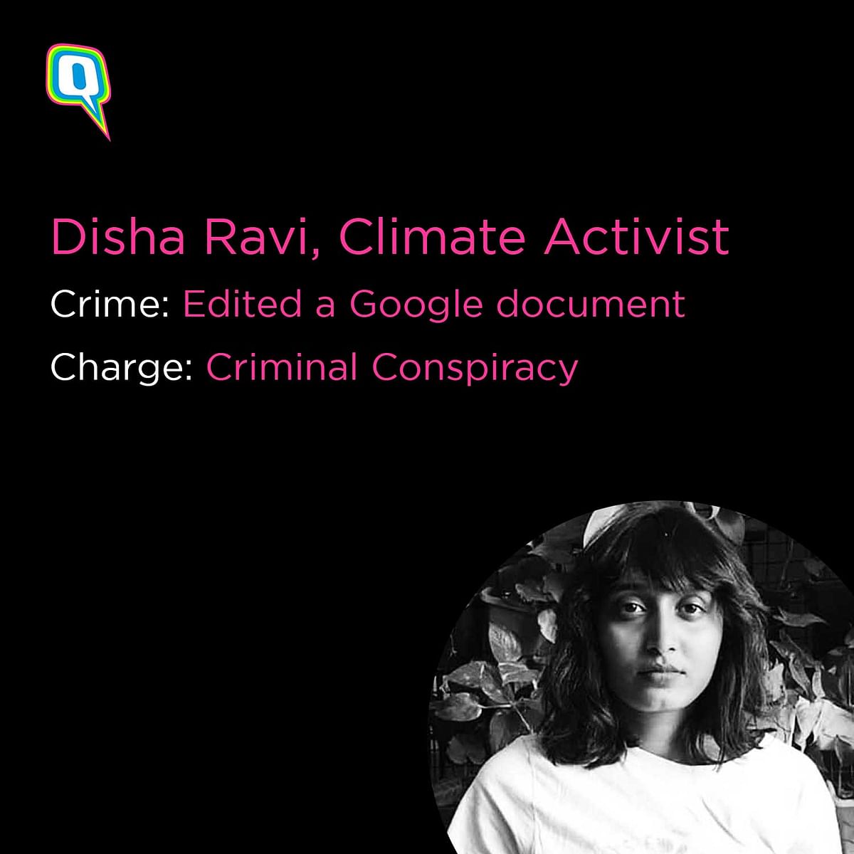 Disha Ravi’s arrest has brought the light back on all the recent arrests that we have seen.