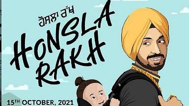  <p>A poster of Honsla Rakh.</p>
