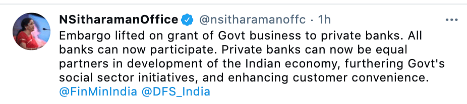 Private sector banks will now have an equal footing like public banks to carry out government transactions. 