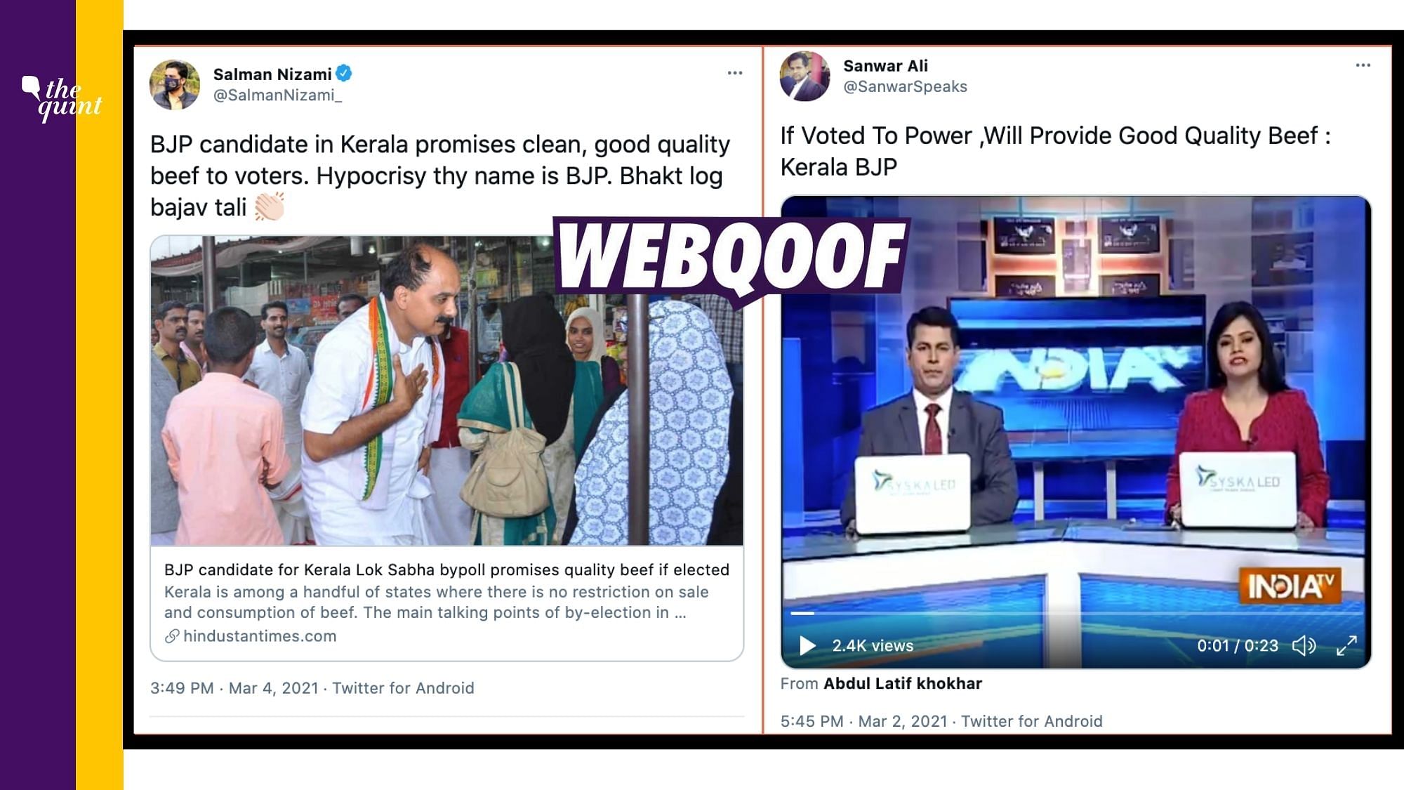 An old claim made by Kerala BJP candidate of promising “quality beef” was revived by many social media users ahead of the 2021 Kerala Assembly polls.