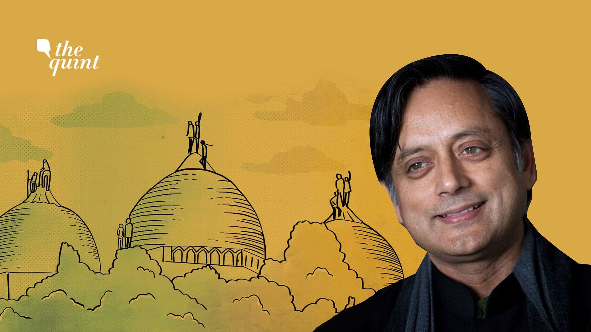 Image of the Babri-Ayodhya site, and a profile photo of Dr Shashi Tharoor, used for representational purposes.