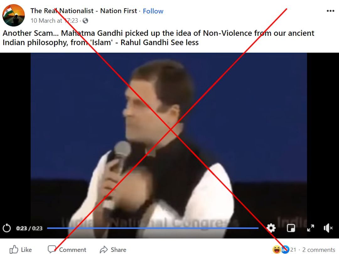 The video has been edited  to make it appear as though he had said Mahatma Gandhi was inspired by Islam.
