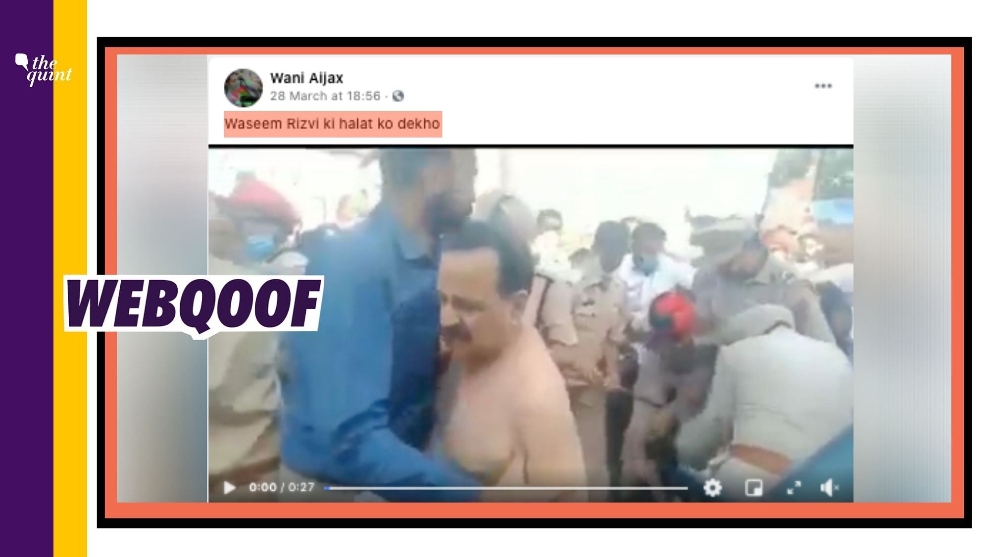 A video of <a href="https://www.thequint.com/topic/farmers-protest">angry farmers</a> thrashing Bharatiya Janata Party (BJP) MLA Arun Narang in Punjab is being shared on social media as that of former Shia leader Wasim Rizvi.