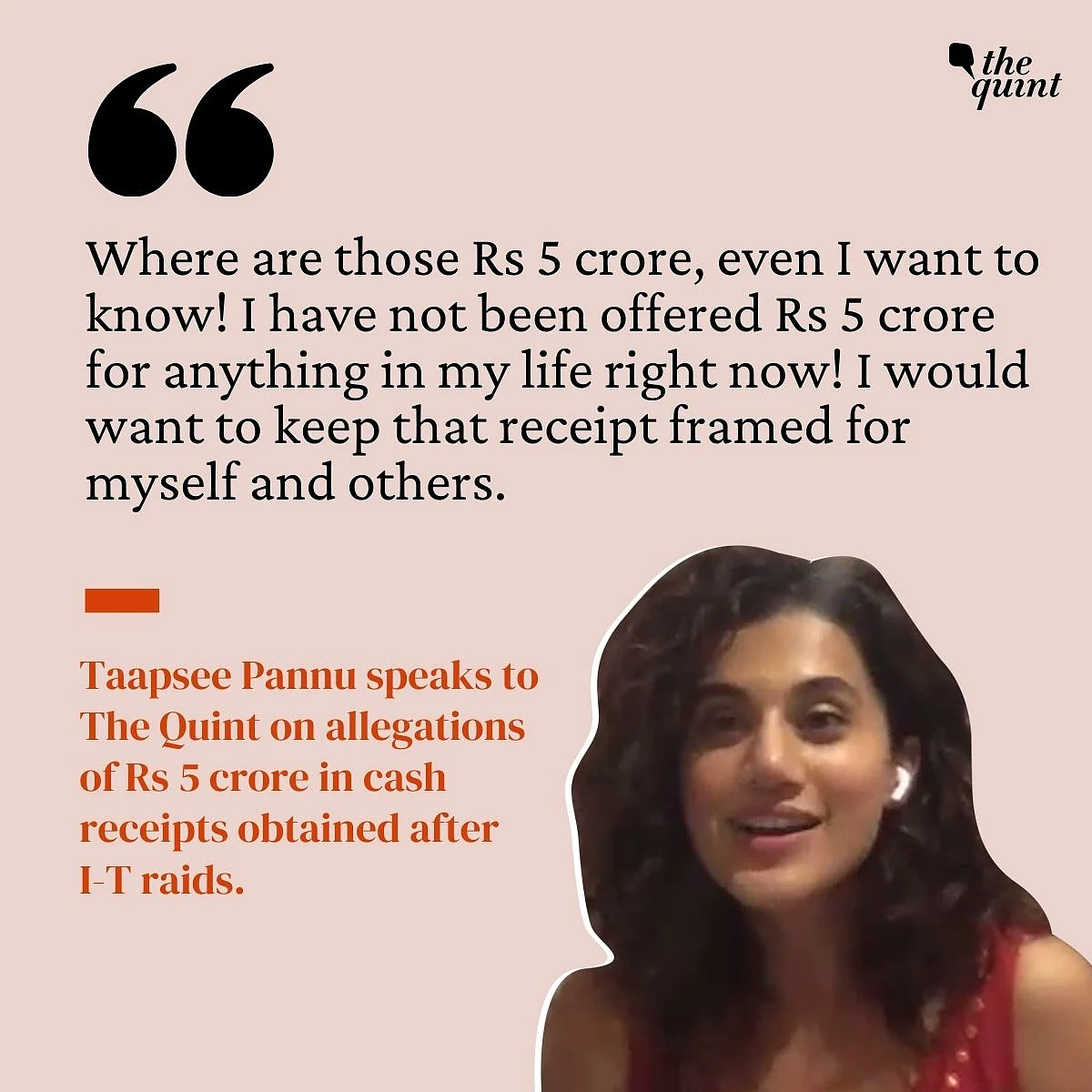 Where Are the Rs 5 Cr, Even I Want to Know: Taapsee on I-T Raids
