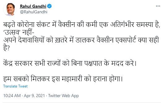 “Is it right to export vaccines while putting the people of your country at risk?” Rahul Gandhi tweeted. 