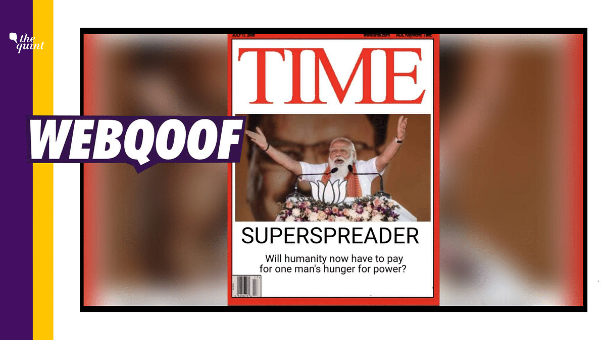 This TIME Mag Cover Calling PM Modi ‘Superspreader’ Is Morphed