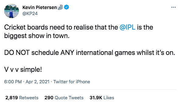 Kevin Pietersen said that cricket boards around the world should not schedule any cricket during the IPL.