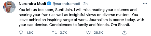 “Journalism is poorer today, with your sad demise,” wrote PM Modi on Twitter.