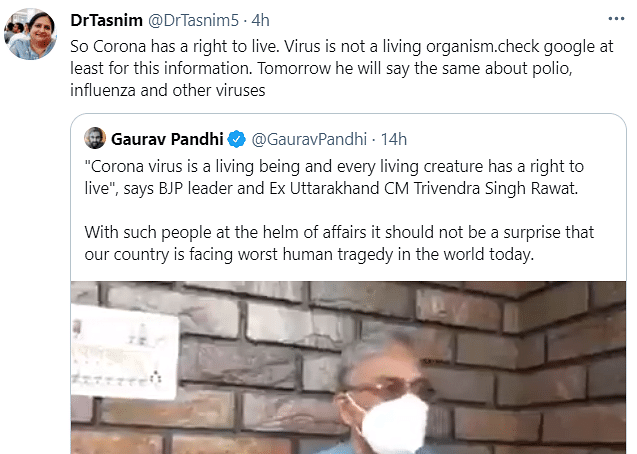 Trivendra Singh Rawat got trolled for saying that the virus was a living thing and had the right to live.