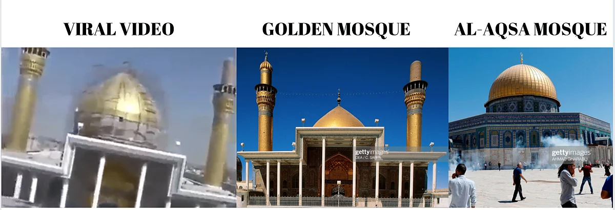 Left: Viral video. Middle: Golden mosque. Right: Al-Aqsa mosque.