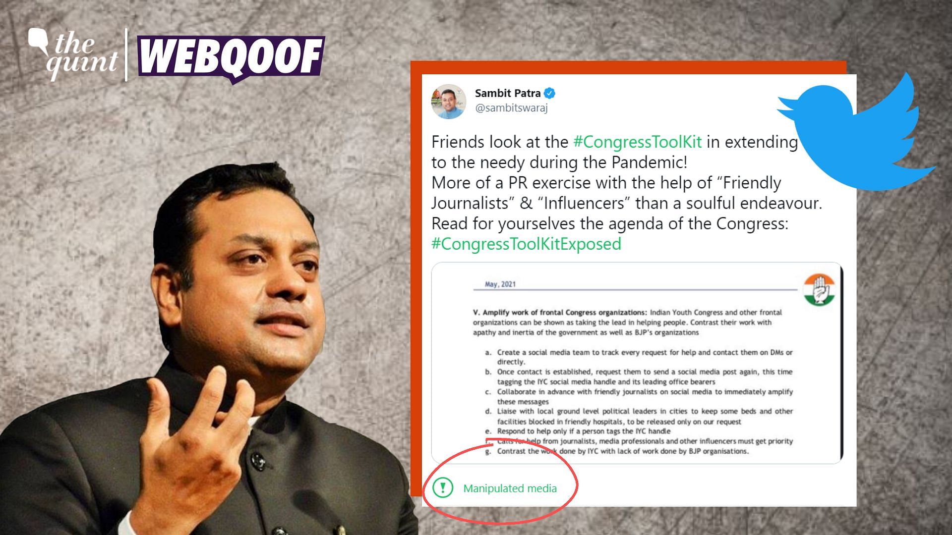 <div class="paragraphs"><p>Twitter on Thursday tagged Sambit Patra's tweet with containing the purported Congress "toolkit" as manipulated.</p></div>
