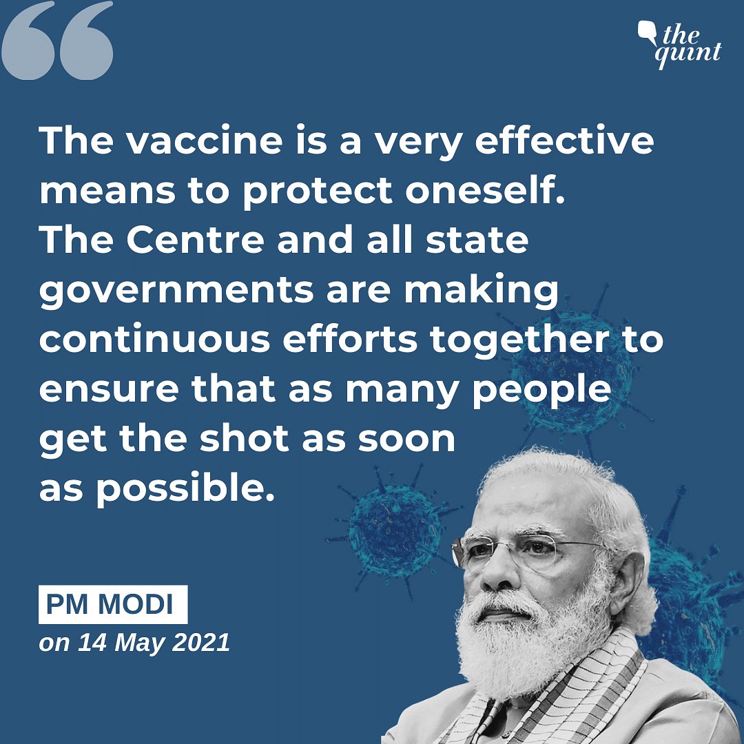 “The Centre and state governments are making efforts to ensure as many people get vaccinated as soon as possible.”