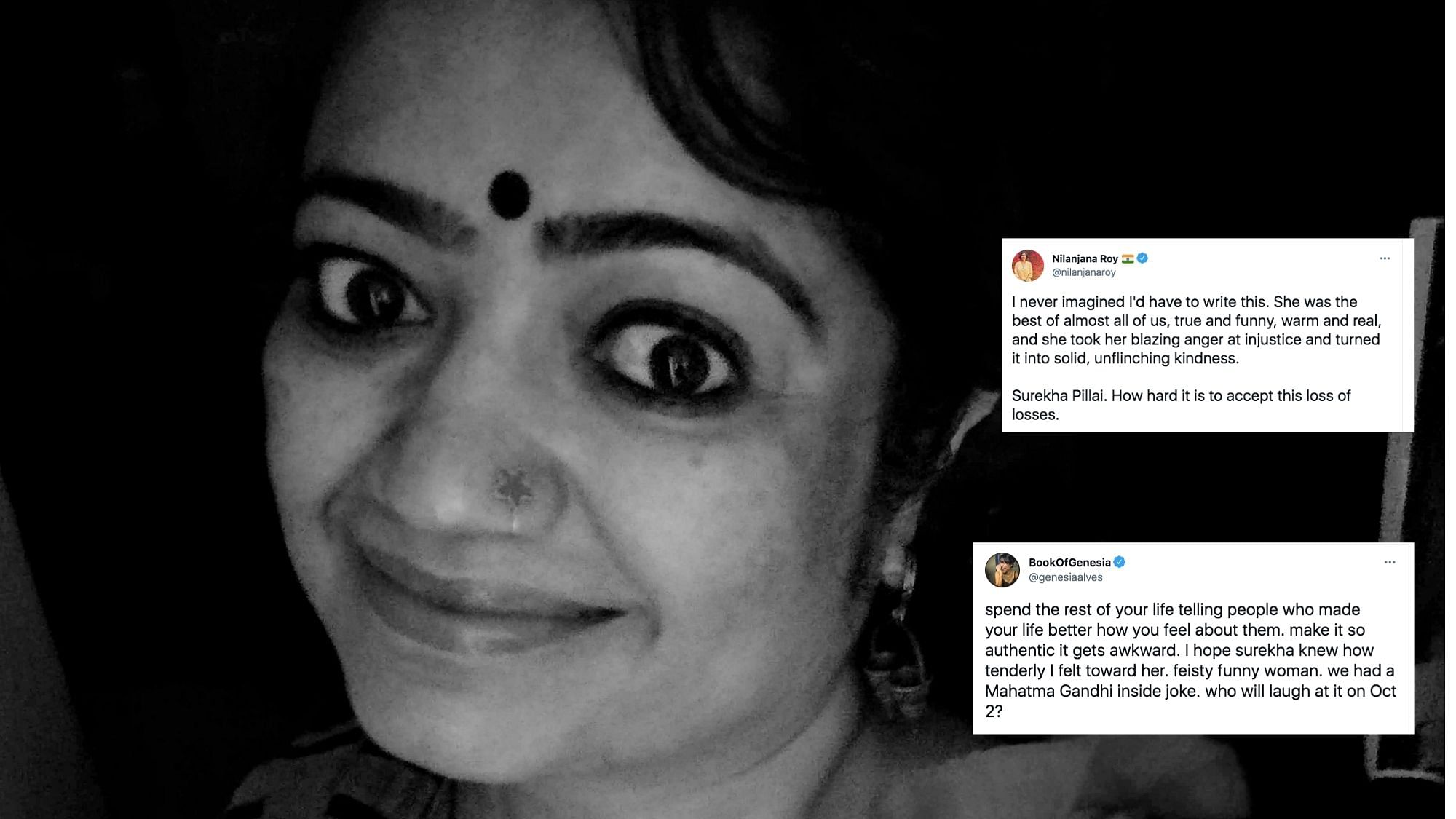 <div class="paragraphs"><p>Twitter unites in grief as PR and social media enthusiast Surekha Pillai passes away.</p></div>