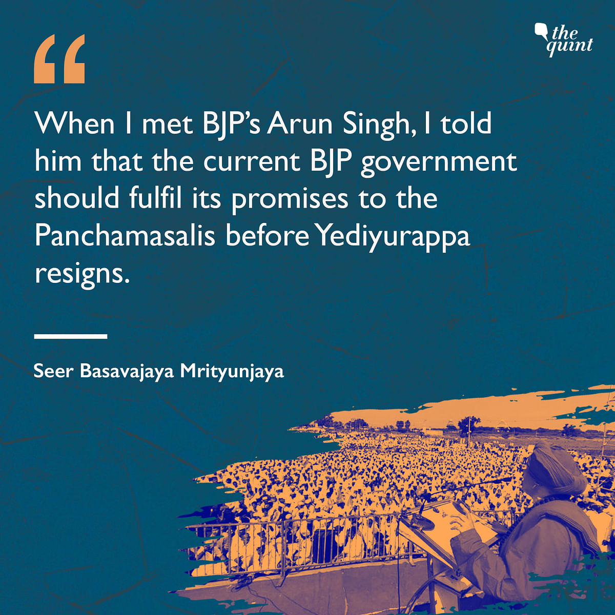 Basavajaya Mrityunjaya Swami has demanded the BJP to find a  Panchamasali replacement for the Chief Minister.