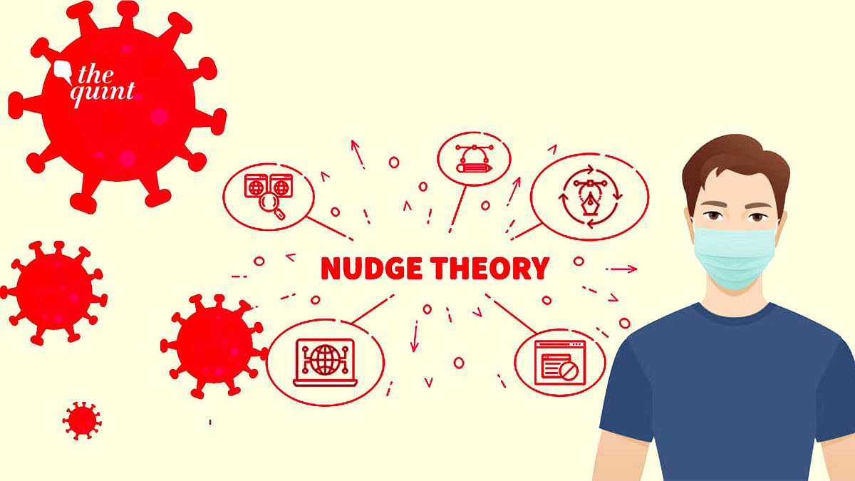 COVID-19 ‘Nudge’ Theory: Till What Extent Can It Work in India?