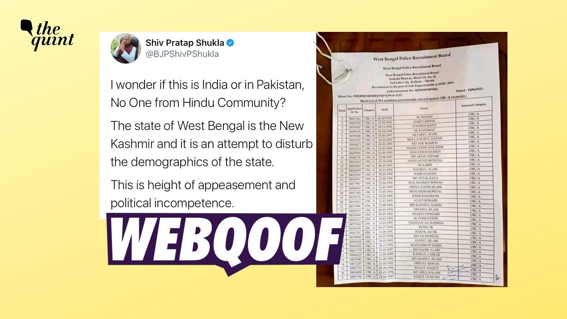 <div class="paragraphs"><p>The list of OBC (A) merit listers for WB Police being predominantly Muslim is being  shared on social media.</p></div>