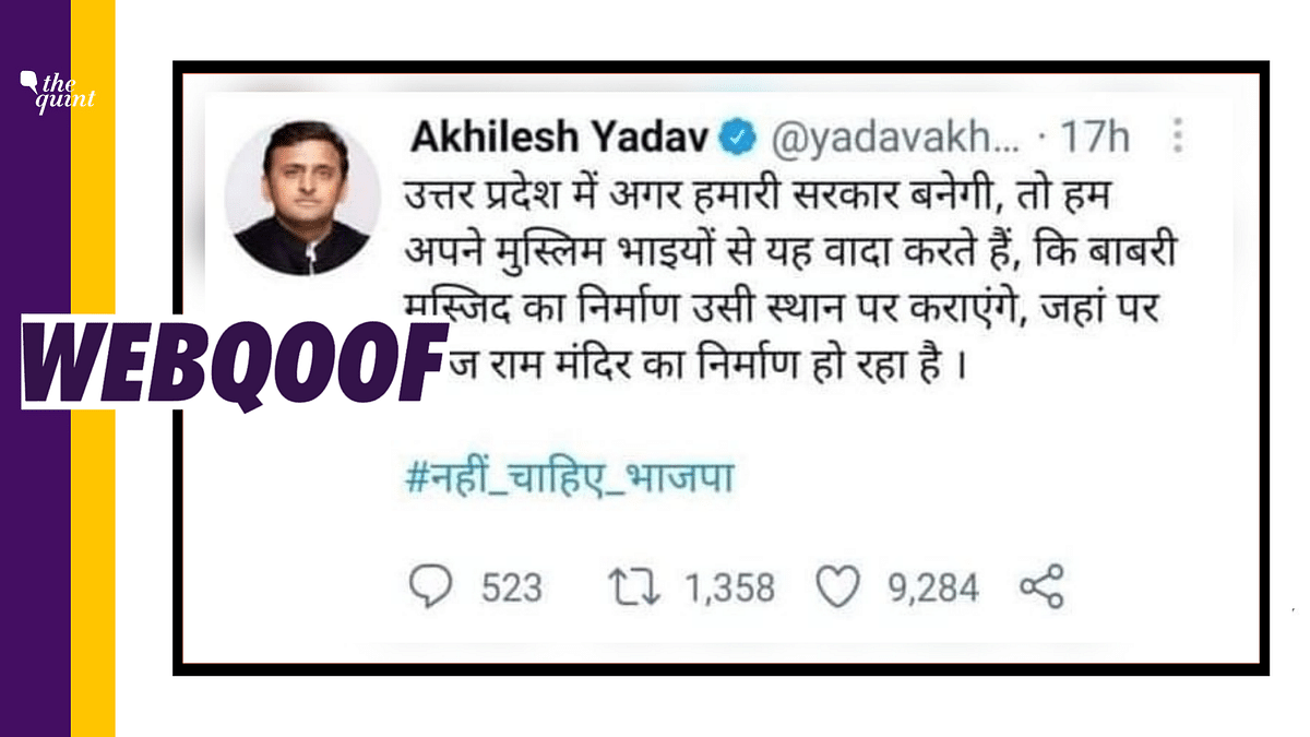No, Akhilesh Yadav Didn't Tweet About Rebuilding the Babri Masjid