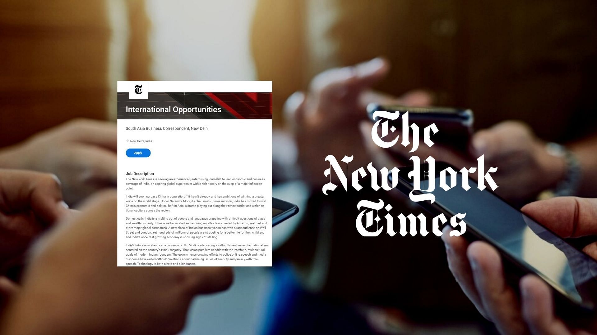 <div class="paragraphs"><p>A recent New York Times job ad put forth a critical view of India's political climate and the Modi government.</p></div>