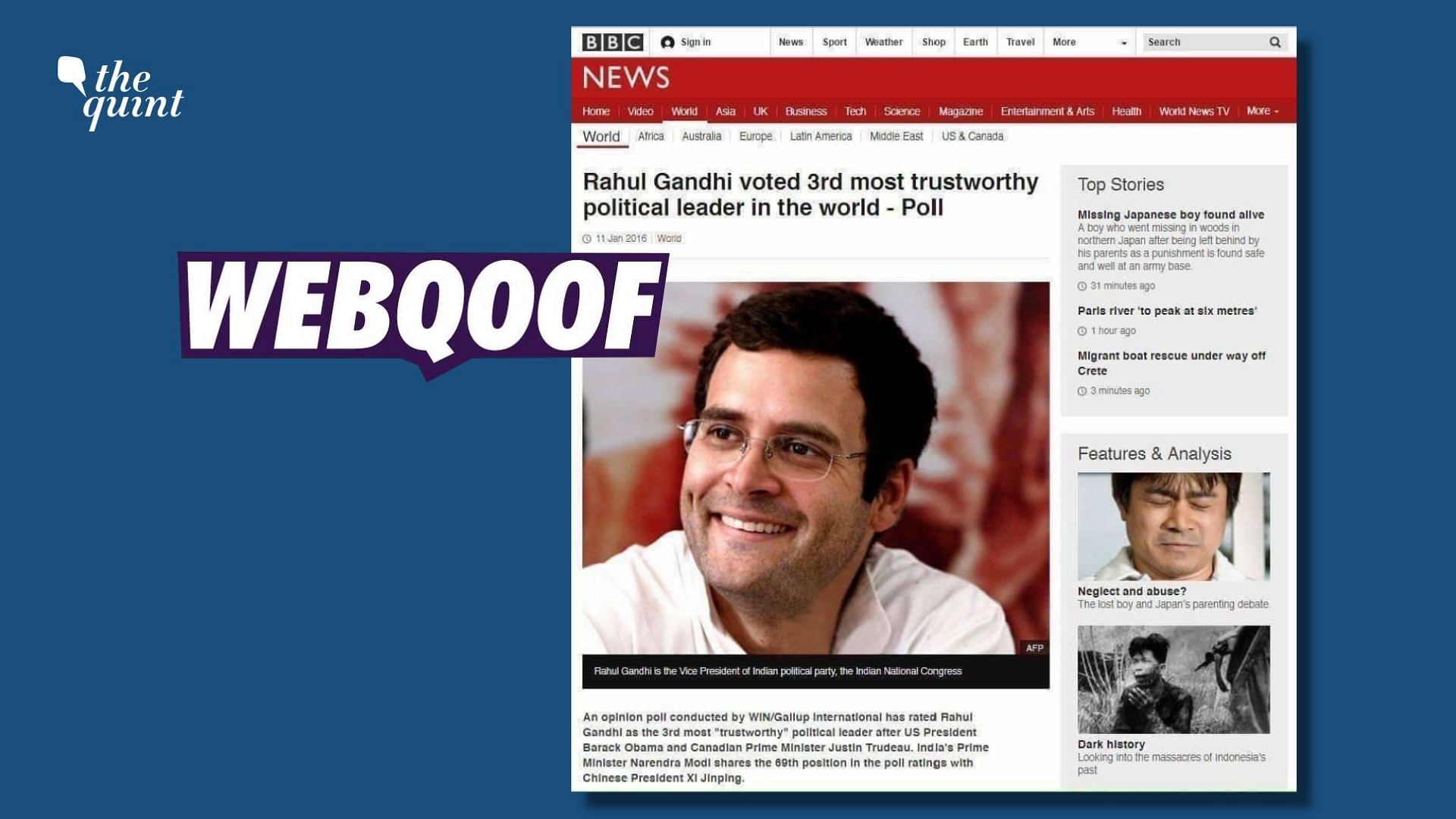 <div class="paragraphs"><p>A morphed screenshot of a BBC article was shared to falsely claim that Rahul Gandhi has been voted as the third most trustworthy political leader in the world.</p></div>