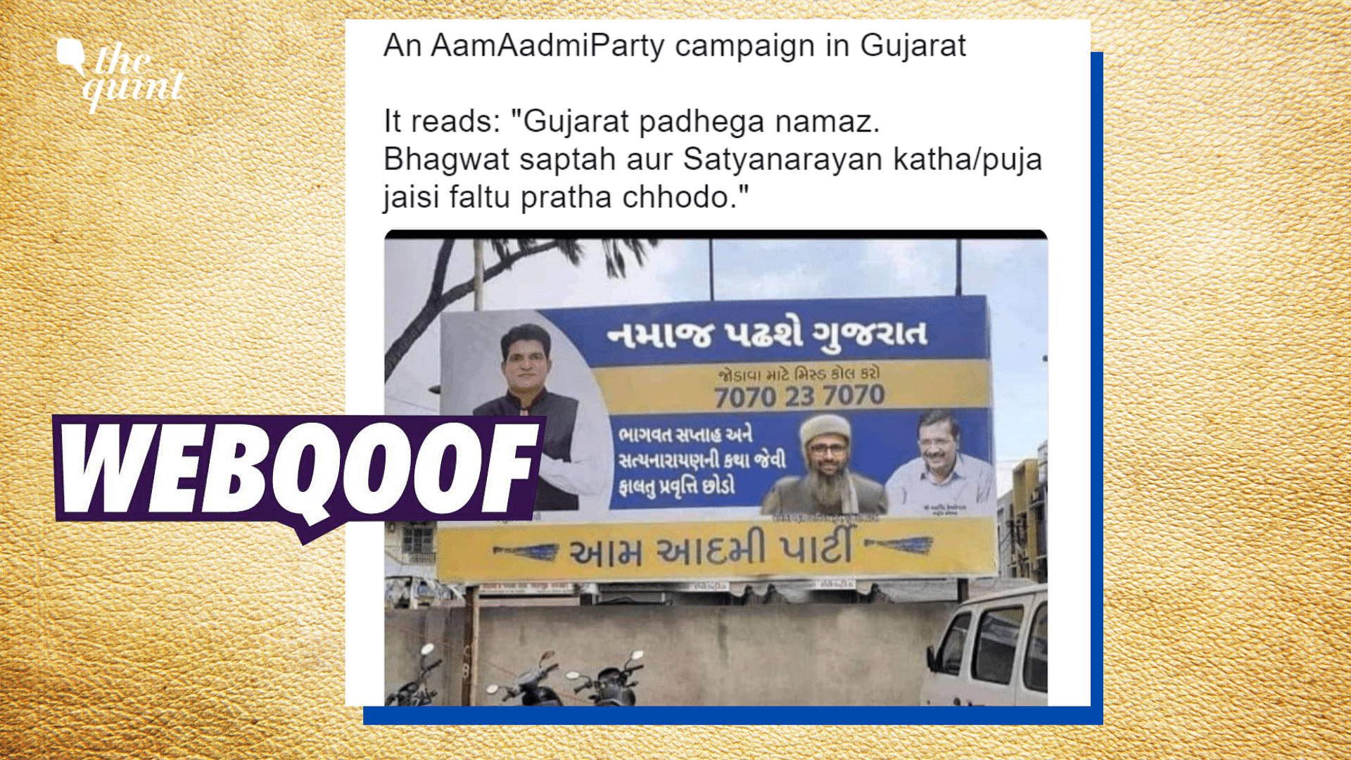 <div class="paragraphs"><p>Fact-Check | An edited photo of a hoarding put up by AAP's Gujarat unit was shared with a false communal claim.</p></div>