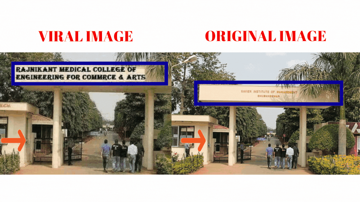 The original picture showed the entrance of  Xavier Institute of Management in Odisha's Bhubaneswar.
