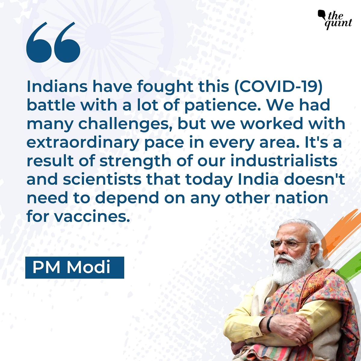 PM Modi also lauded India's vaccination programme, as well as those fighting COVID in his Independence Day speech. 