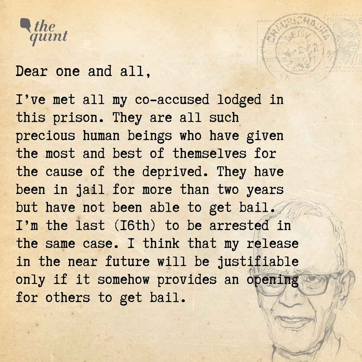 Here are some excerpts from letters  Father Stan Swamy wrote to his friends from Taloja jail.