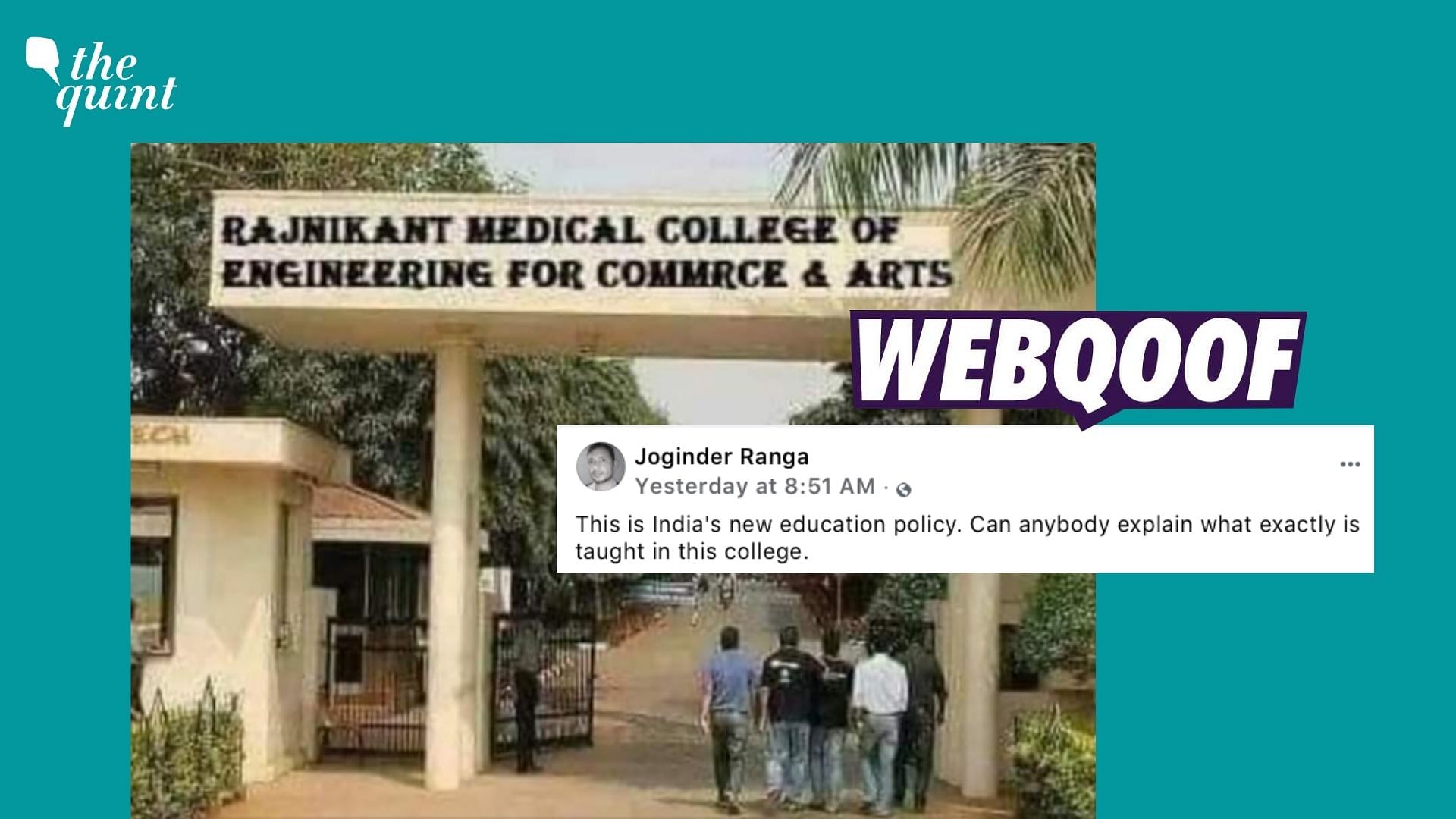 <div class="paragraphs"><p>An image of Xavier Institute of Management in Bhubaneswar was morphed to claim that it showed 'Rajnikant Medical College of Engineering For Commerce &amp; Arts'.</p></div>