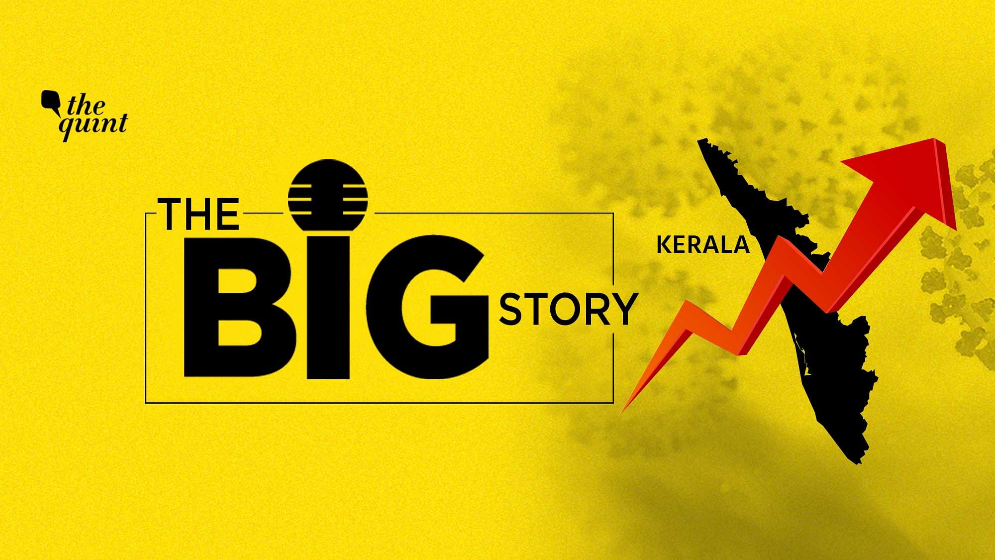 <div class="paragraphs"><p>The Big Story Podcast on Kerala's Rise in COVID-19 Cases. Image used for representation only.</p></div>