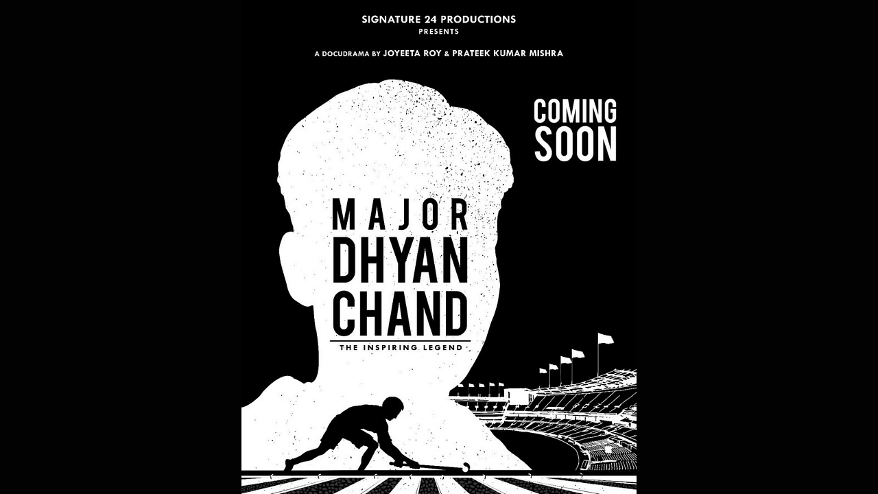 <div class="paragraphs"><p>First look poster of the docudrama titled&nbsp;<em>Major Dhyan Chand.</em></p></div>