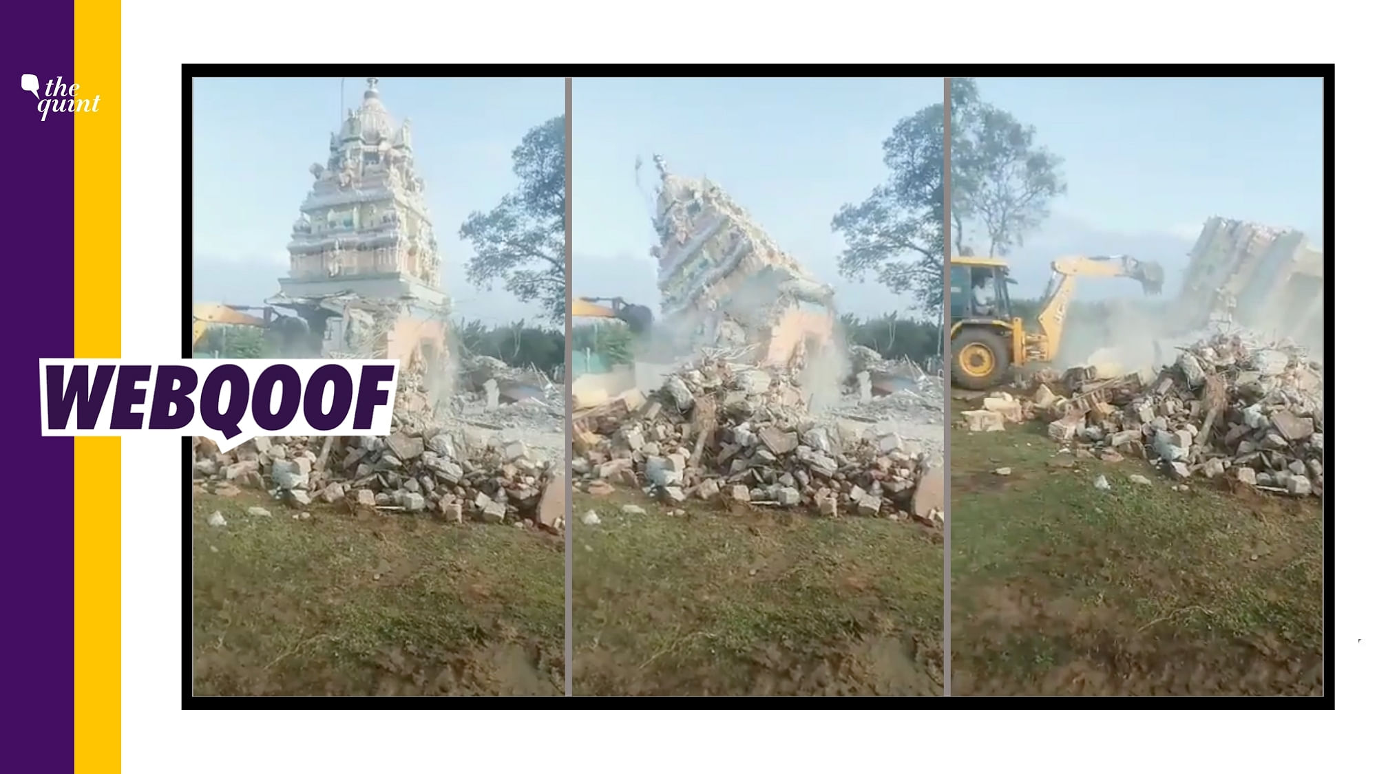 <div class="paragraphs"><p>The video claims that it shows a temple being demolished in Tamil Nadu.&nbsp;</p></div>