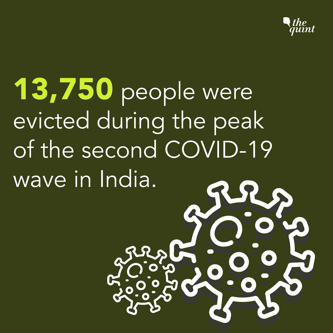 More than 250,000 people in the country were evicted from their homes in the pandemic months.