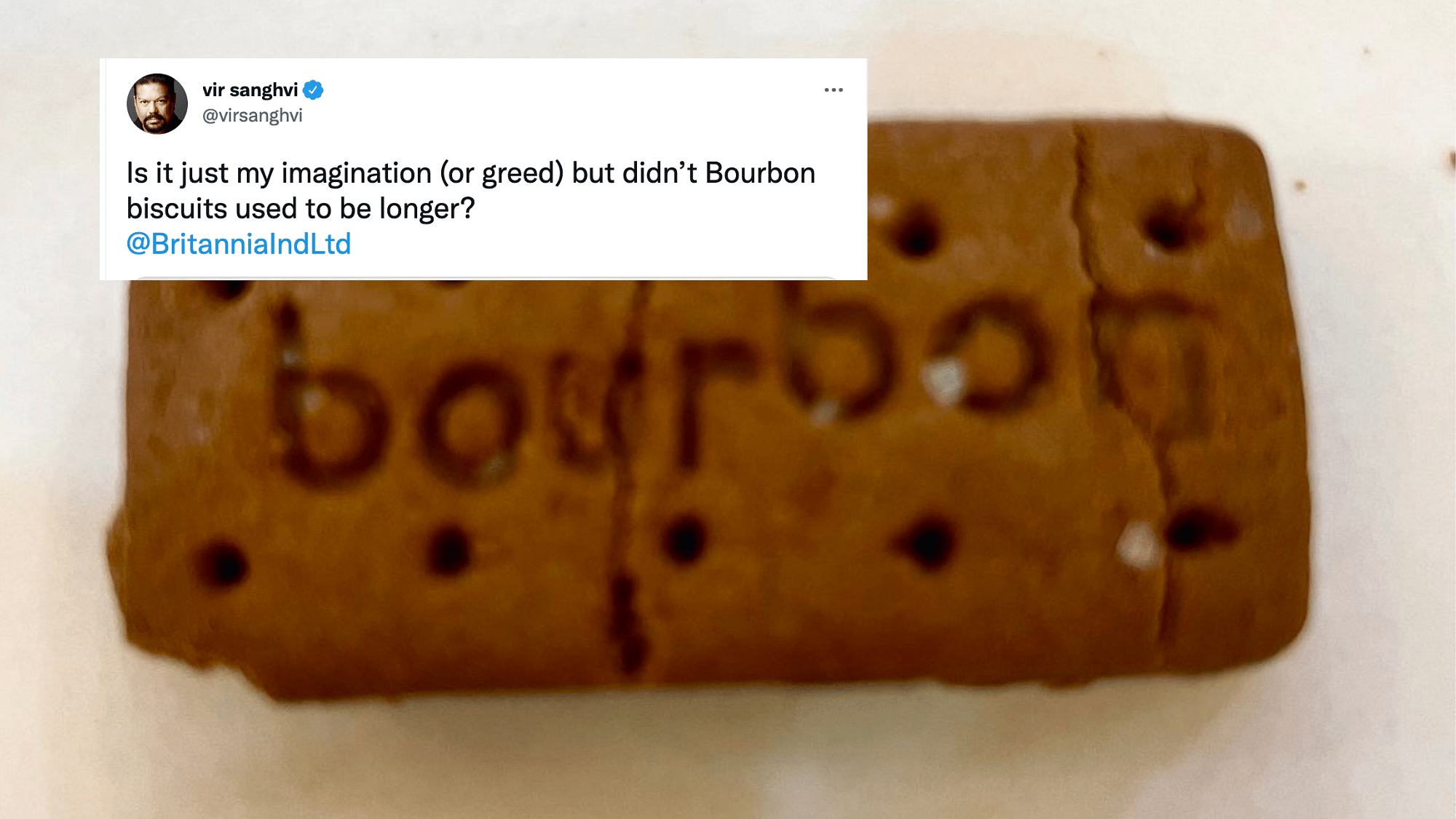 <div class="paragraphs"><p>Twitter debates the size and flavour of Bourbon biscuits.</p></div>