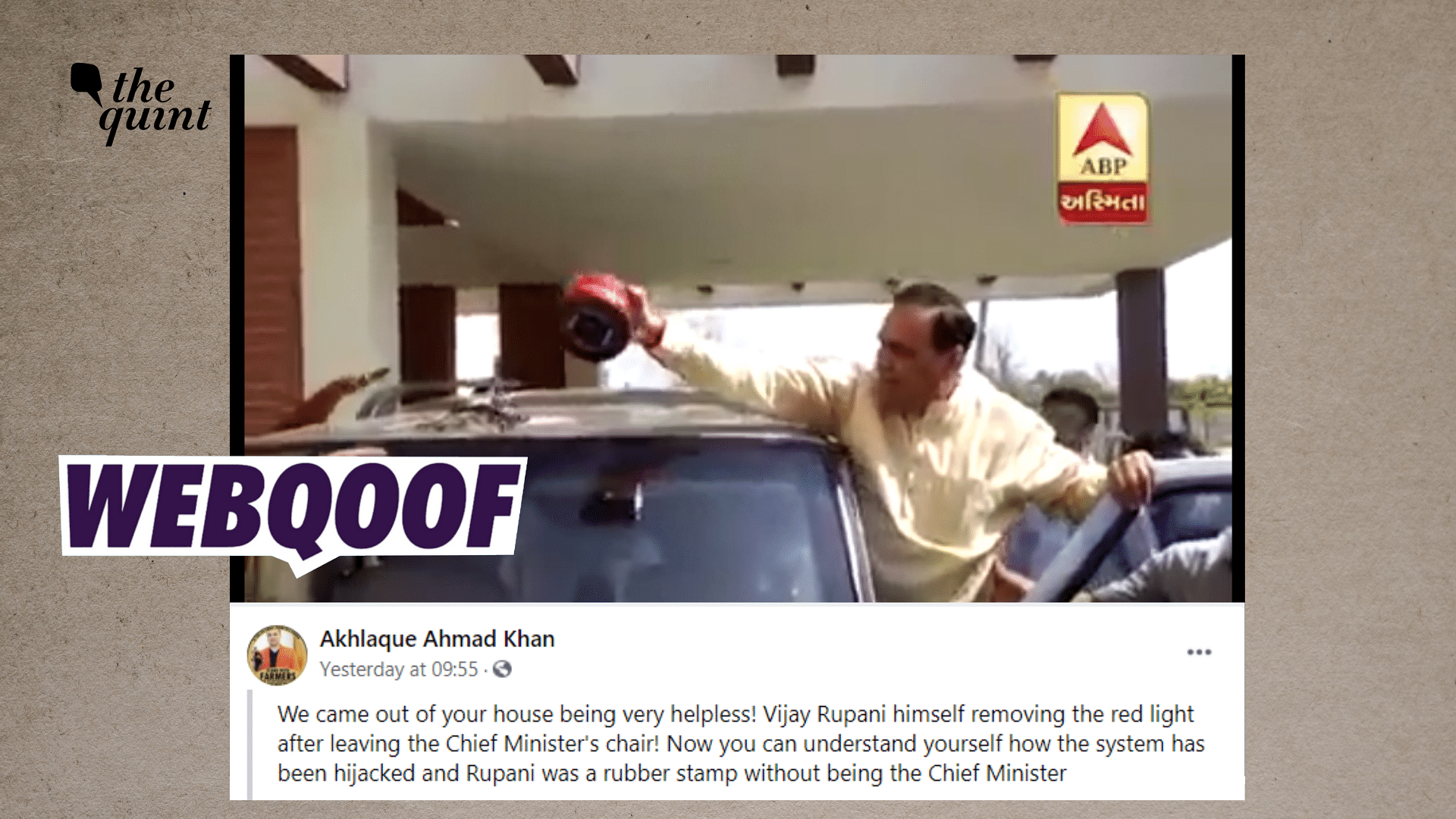<div class="paragraphs"><p>Fact-Check | A video showing former Gujarat Chief Minister Vijay Rupani removing a red beacon has been shared with an incorrect claim.</p></div>
