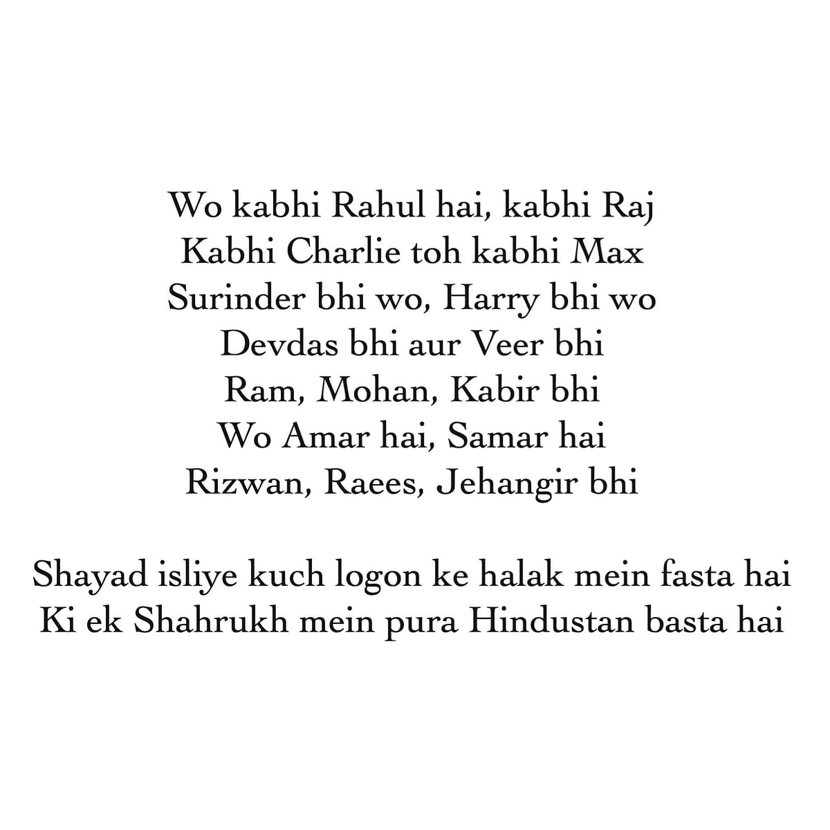 Akhil Katyal had shared a poem as tribute for Shah Rukh Khan and his many roles over the years.